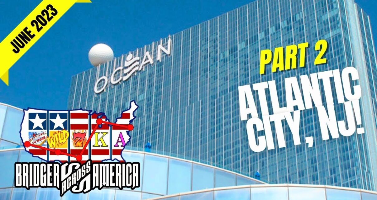USA East To West Coast Casino route Trip (June 2023) component subdivision 2: Atlantic City, NJ