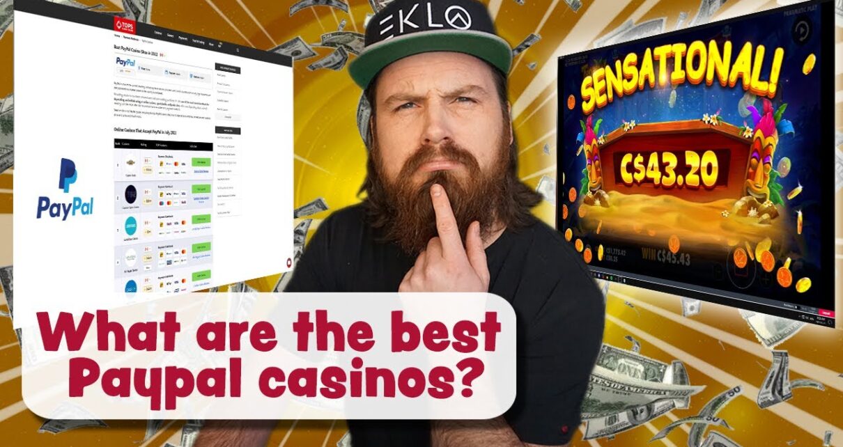 Which Casinos Accept Paypal Deposits? | Casino Tops Online