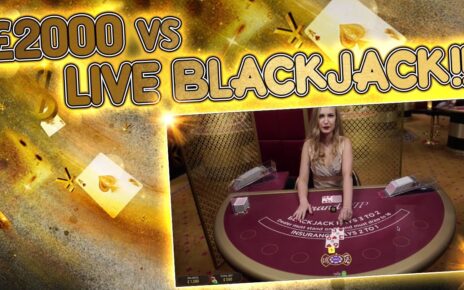 £2,000 ?  Live Blackjack! ♟ Online Casino Session