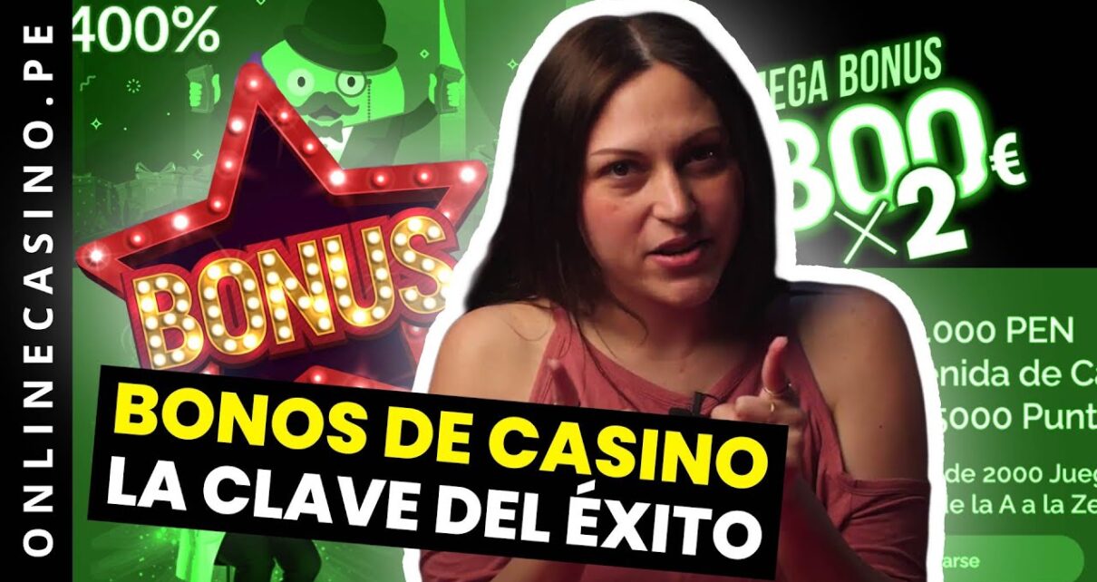 3 factores importantes para elegir el mejor bono de casino online – Perú