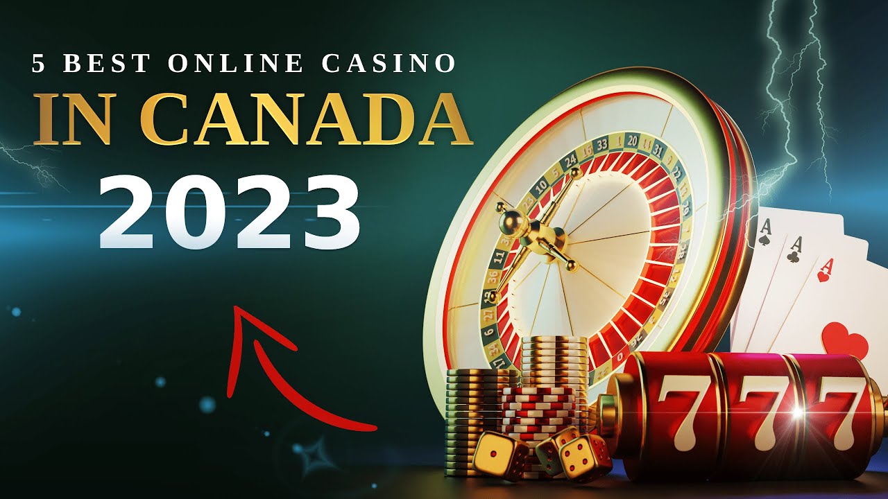 5 BEST ONLINE CASINO CANADA REAL MONEY 2023 ?