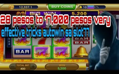 GRABE GAME 28 PESOS NAGING 17K VERY EFFECTIVE TRICKS AUTOWIN SA SLOT 777