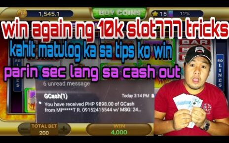 GRABE GAME WIN AGAIN NG 10K SLOT 777 KAHIT TULOG KA SA TRICKS KO