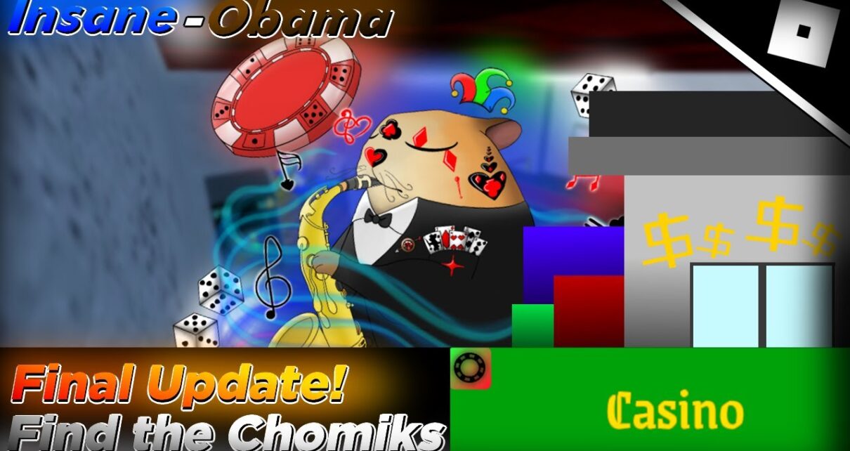 How to find ALL CHOMIKS in the FINAL CASINO REALM UPDATE || Roblox