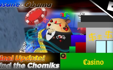 How to find ALL CHOMIKS in the FINAL CASINO REALM UPDATE || Roblox