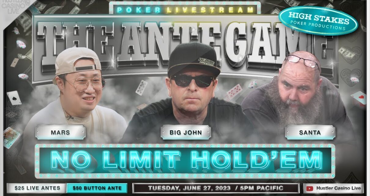 THE ANTE GAME!! Mars, Santa, Big John, Ryan Feldman, Mike X, Nick V – Commentary by DGAF