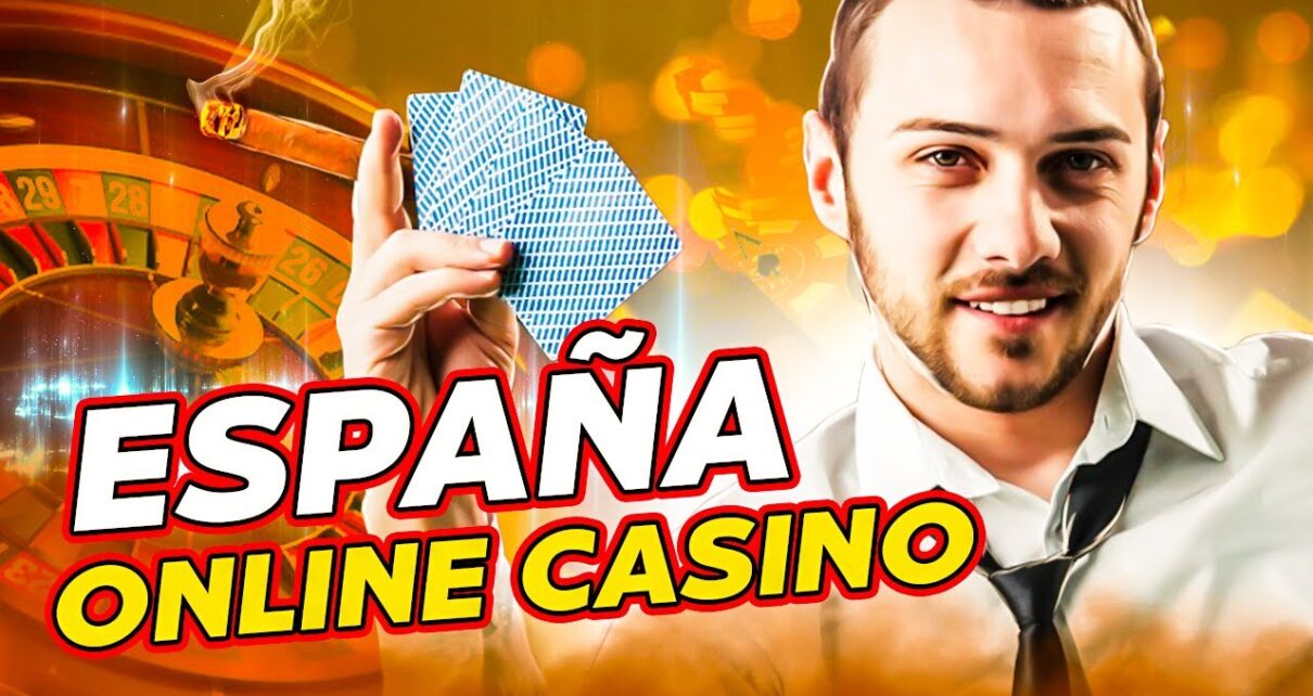 THE BEST ONLINE CASINO IN SPAIN