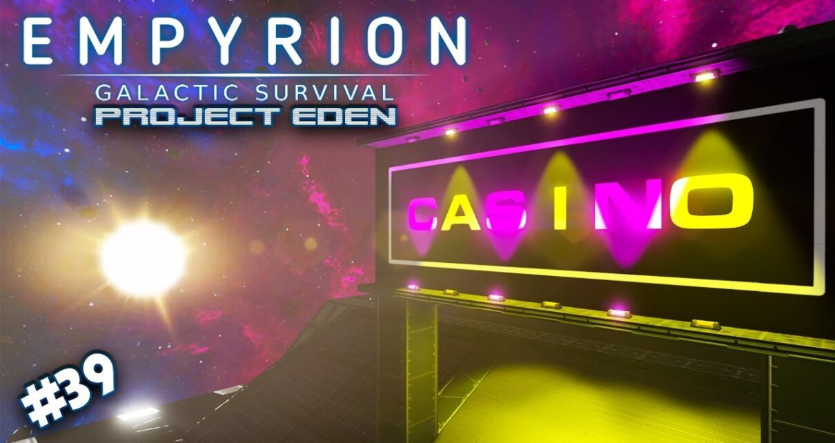 THE GREAT SYNDICATE CASINO HEIST | Proejct Eden | Empyrion Galactic Survival |