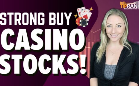 Time to Bet on These 3 ‘Strong Buy’ Casino Stocks?! Analysts Think So!!