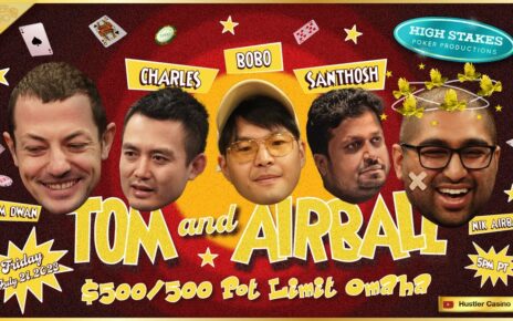 Tom Dwan, Nik Airball, Santhosh, Charles & Bobo Play 0/500 PLO!! Commentary by Joey Ingram