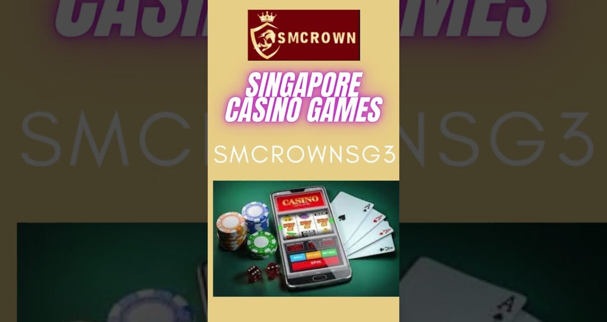 Welcome To Best Online Casino Singapore Smcrownsg3