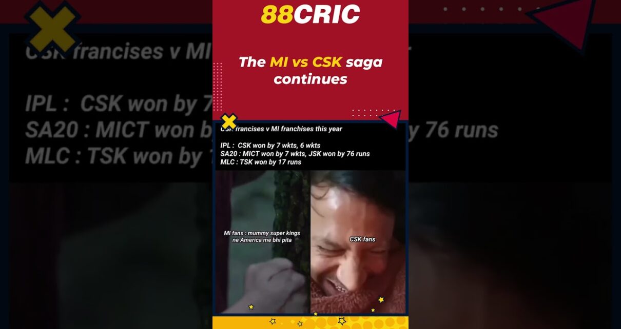 Welcome to the CSK vs MI saga | 88cric -the only online casino platform
