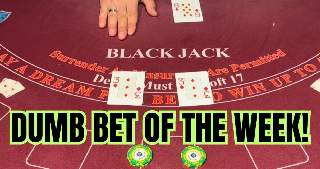 Worst Blackjack participant in the world!