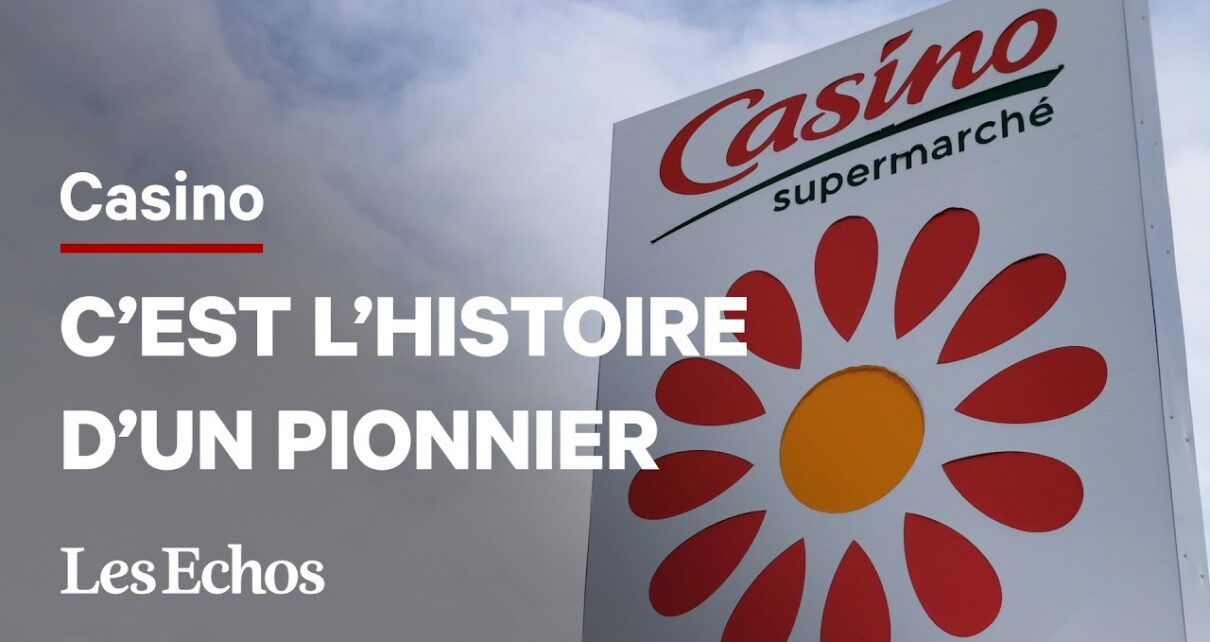 4 choses à savoir sur Casino, un pionnier des supermarchés