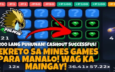 ALAM KO NA SEKRETO PARA MANALO SA MINES GAMES! EASY STRATEGY SA MINES NI MANGOWIN!