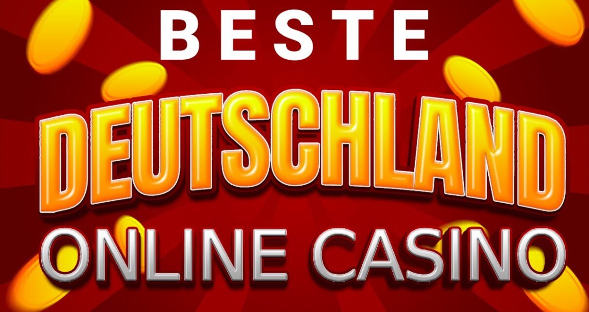 BESTE ONLINE CASINO DEUTSCHLAND ?