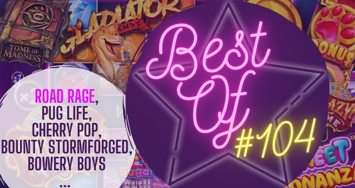 BESTOF CASINO : route Rage & Pug Life à l’honneur !
