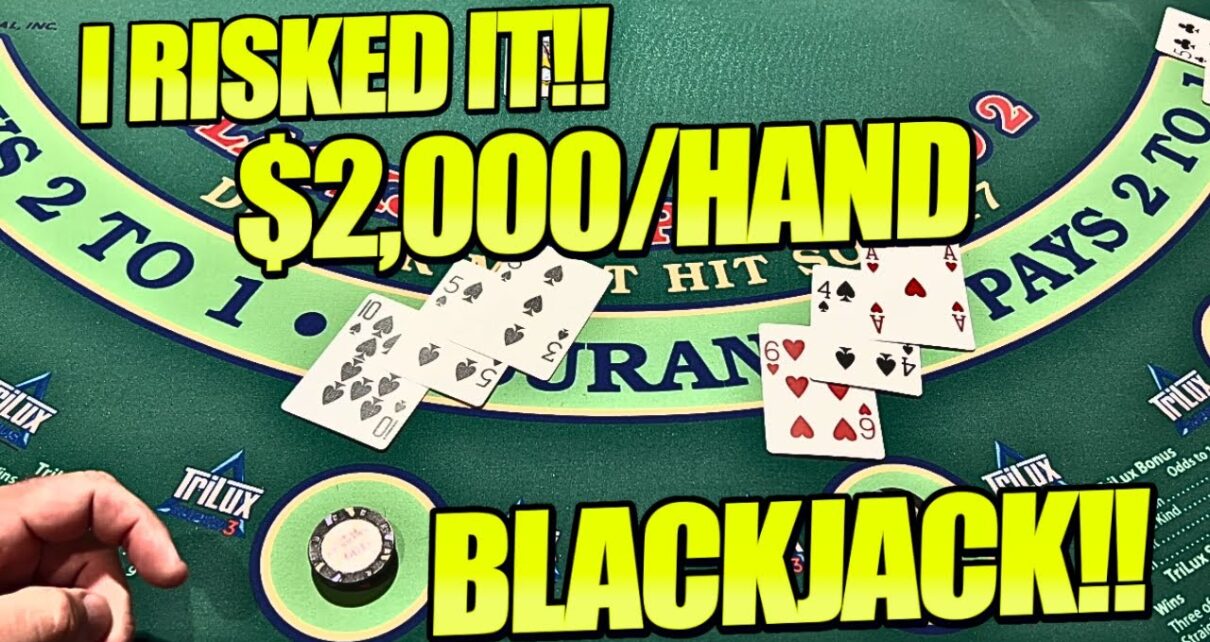 Blackjack ,000/HAND: It Gets Crazy And I TILT For a MASSIVE SWING