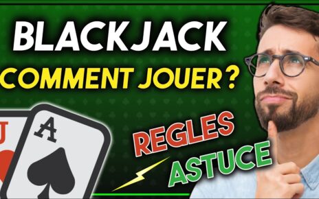 Comment jouer au BLACKJACK Casino? Regle & astuce pour gagner au BlackJack en ligne (technique 2023)