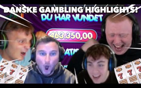 DANSKE GAMBLING HIGHLIGHTS #1 | MAXWIN!??