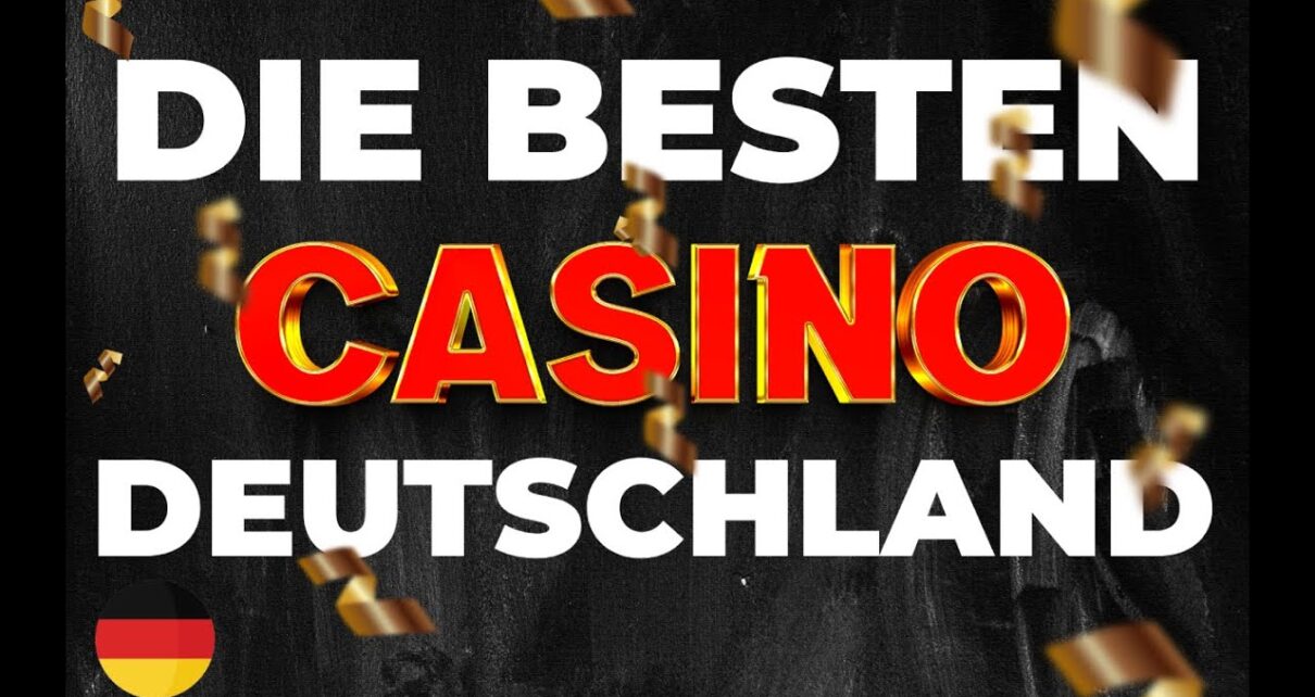 DIE BESTEN CASINOS ONLINE | ONLINE CASINO DEUTSCHLAND 2023