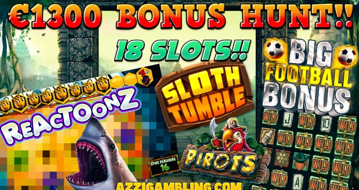 €1300 BONUS HUNT!! 18 SLOTS!??