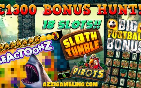 €1300 BONUS HUNT!! 18 SLOTS!??