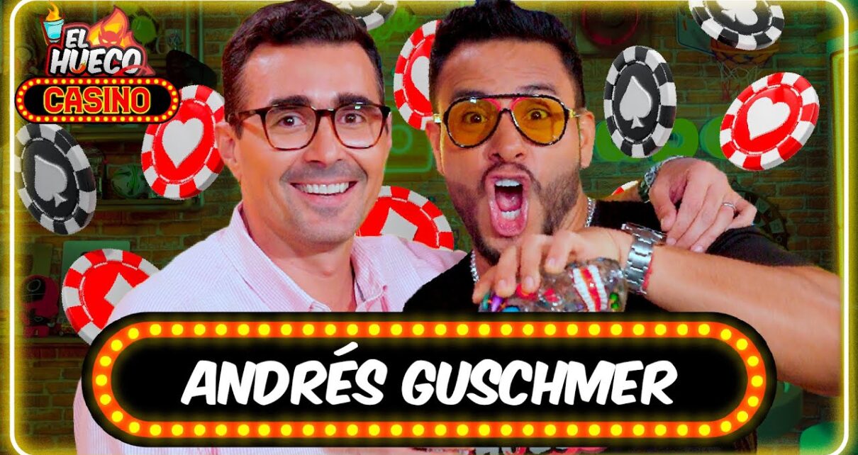 EL HUECO CASINO ?? CON ANDRÉS GUSCHMER