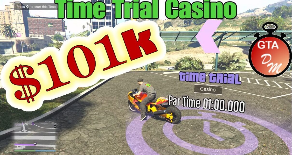 GTA 5 Online – Weekly Time Trial – Casino – 101K GTA 5 Online – Weekly Time Trial – Casino – 101K