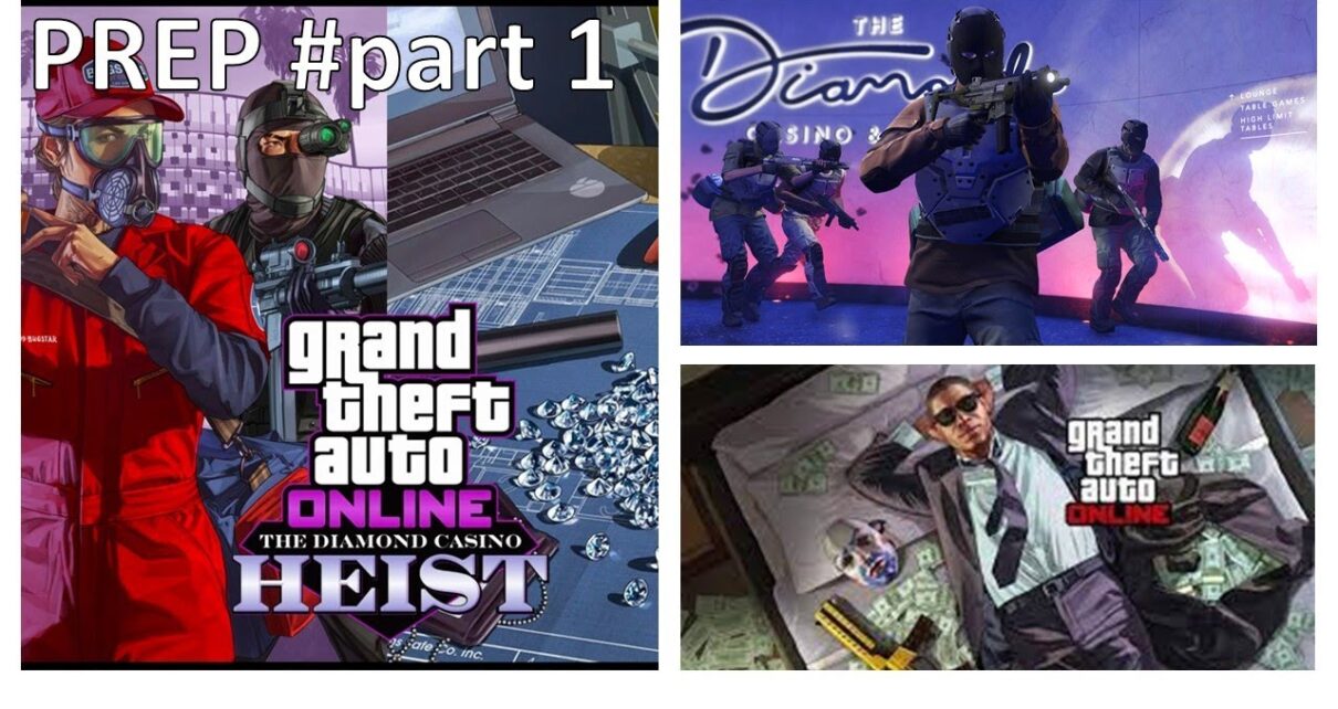 GTA ONLINE –  Casino Heist Prep Part1