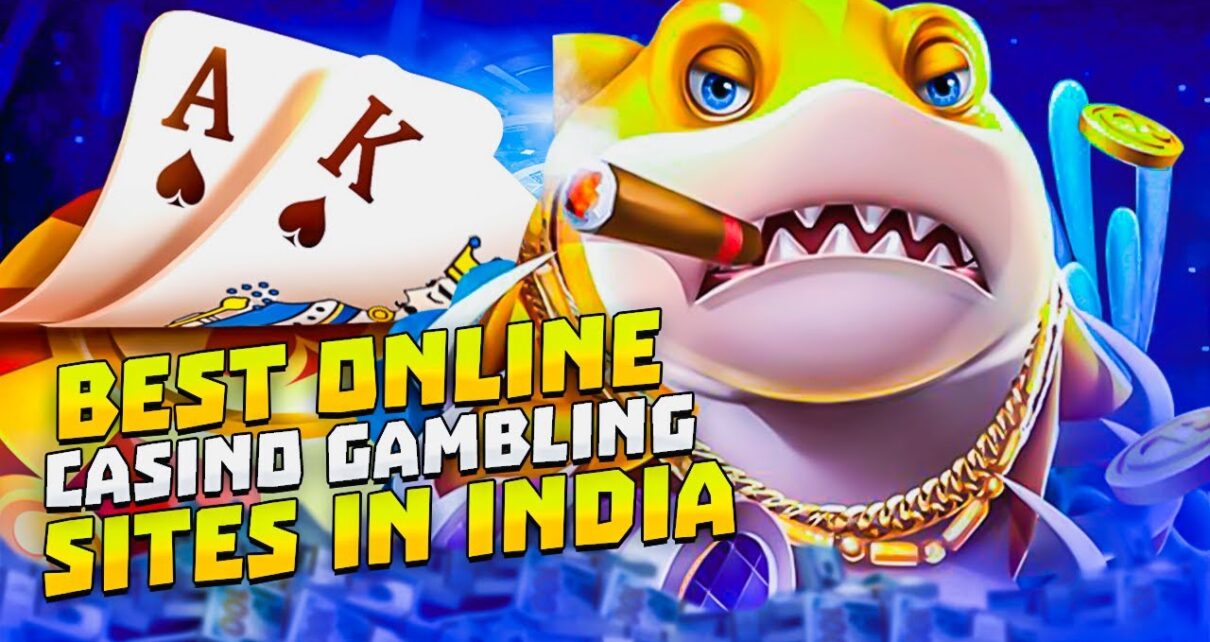 INDIAN BEST ONLINE GAMBLING SITES