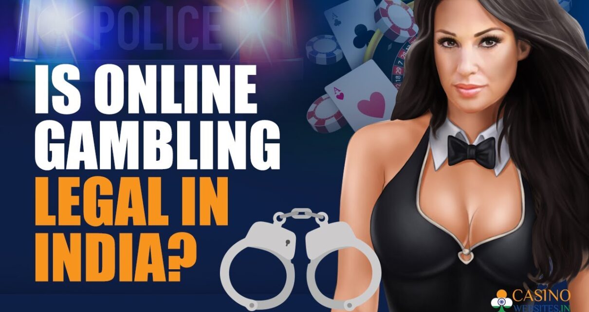 Is Online Gambling Legal in India? | CasinoWebsites.in