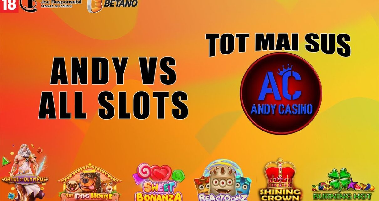 LIVE ?ANDY CASINO NR.795?ANDY VS ALL SLOTS PE BETANO??TOT MAI SUS!?
