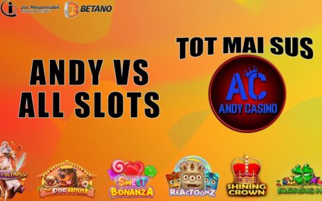 LIVE ?ANDY CASINO NR.795?ANDY VS ALL SLOTS PE BETANO??TOT MAI SUS!?