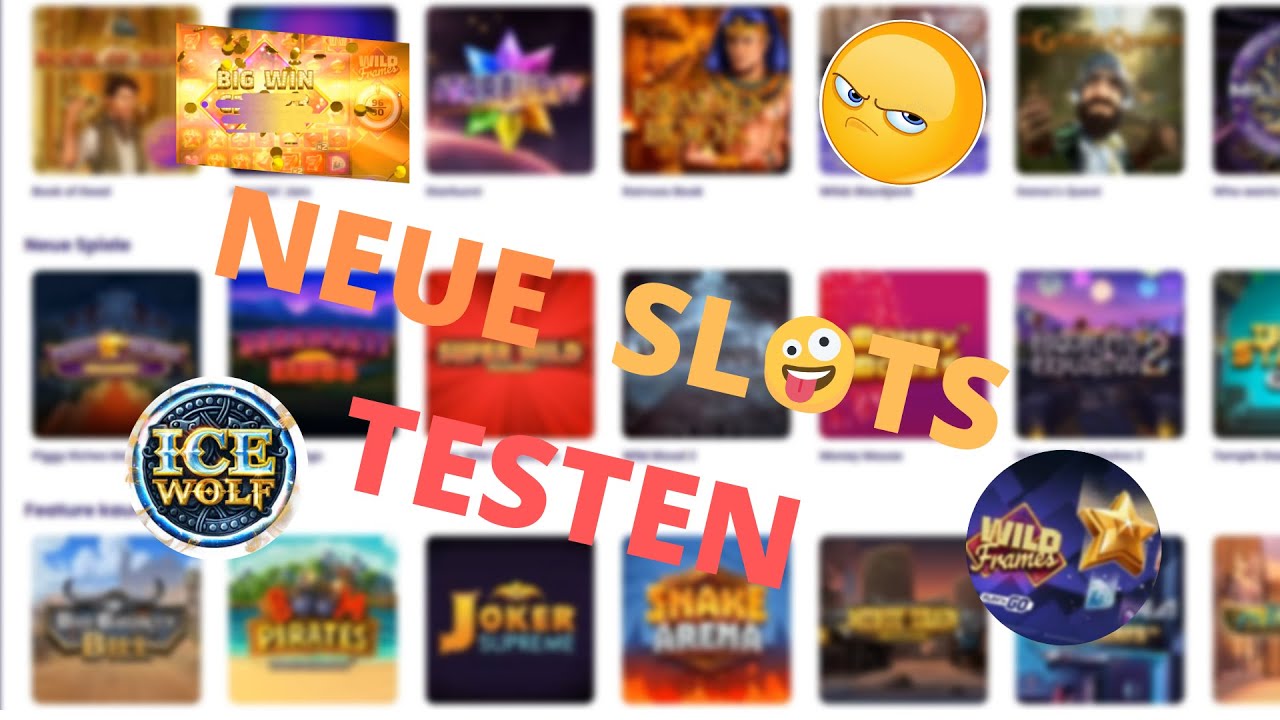 Online Casino Deutsch - Neue Slots testen