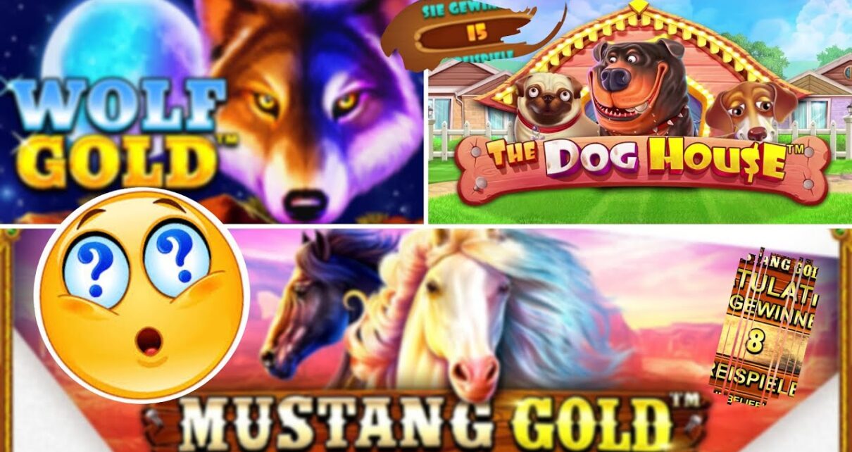 Online Casino Deutsch Slots – Mustang Gold, The Dog House, Wolf Gold und paar NEUE Slots