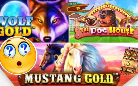 Online Casino Deutsch Slots – Mustang Gold, The Dog House, Wolf Gold und paar NEUE Slots