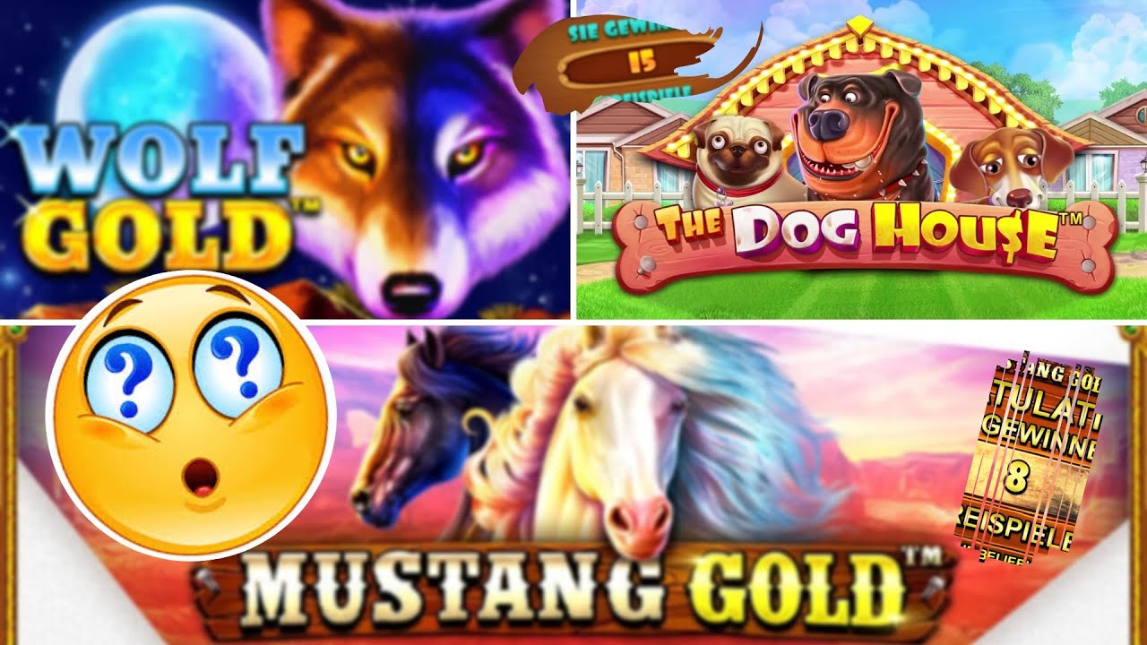 Online Casino Deutsch Slots - Mustang Gold, The Dog House, Wolf Gold und paar NEUE Slots