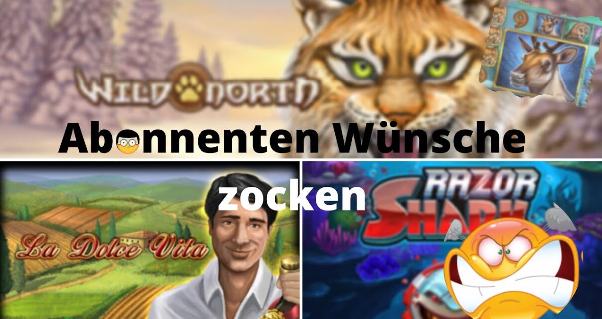 Online Casino Deutsch – Wild N, La Dolce Vita, Razor Shark Abonnenten Wünsche zocken