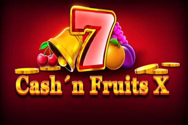 Cash'n Fruits X
