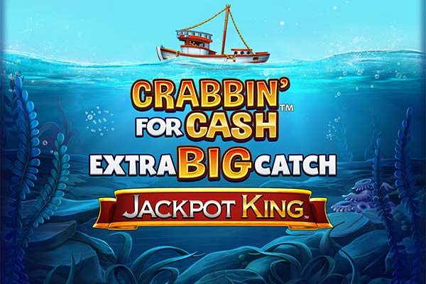 Crabbin' để nhận thêm tiền mặt Big Catch Jackpot King