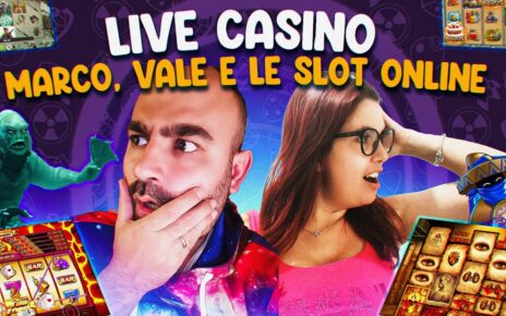 ?LIVE CASINO sulle SLOT ONLINE con MARCO e VALE – SIAMO TORNATI per LA MISSIONE MAX WIN- LIVE n°143