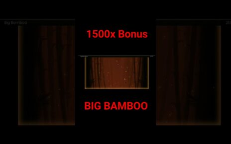 Big bambo 1500x Win Online Casino