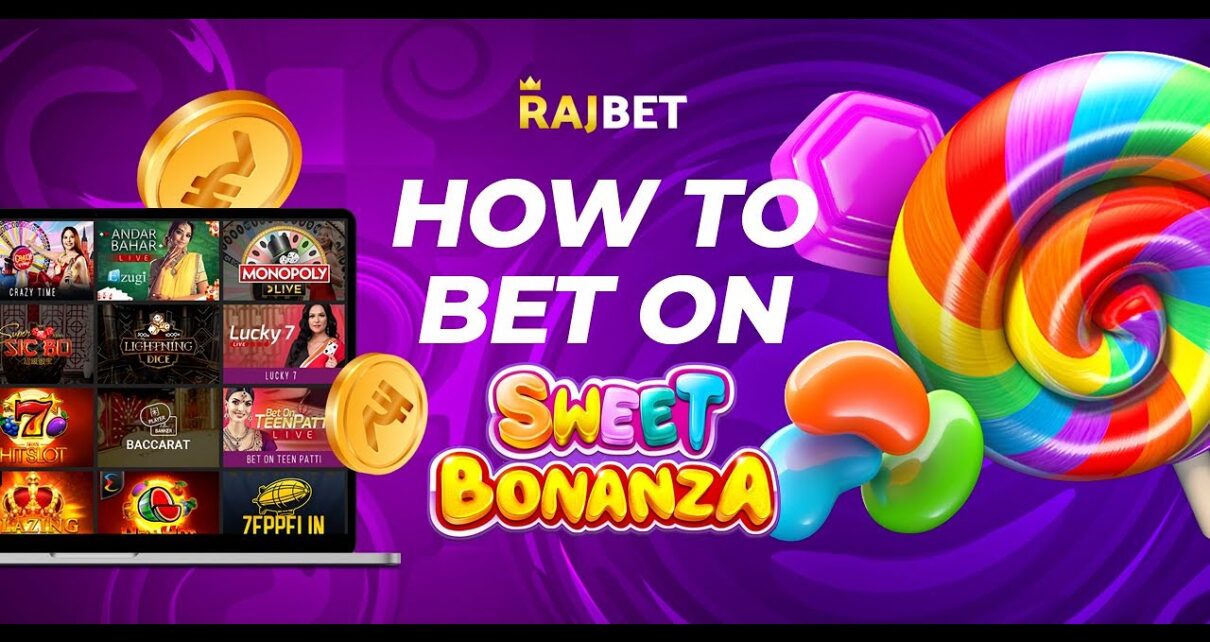 DESKTOP: How to bet on SWEET BONANZA? RajBet Best Online Casino India DESKTOP: How to bet on SWEET BONANZA? RajBet Best Online Casino India