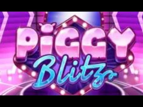 Piggy Blitz (Play'n Go) ?Tôi đã trở thành nhà vô địch sòng bạc trực tuyến như thế nào?