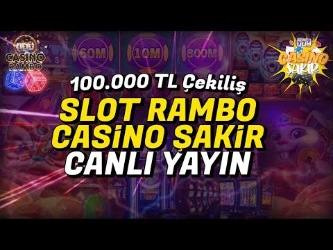 ? SLOT CANLI YAYIN  !!! ?100.000 TL ÇEKİLİŞ BAŞLADI! ?RAMBO – ŞAKİR   #slot #slotoyunları #casino