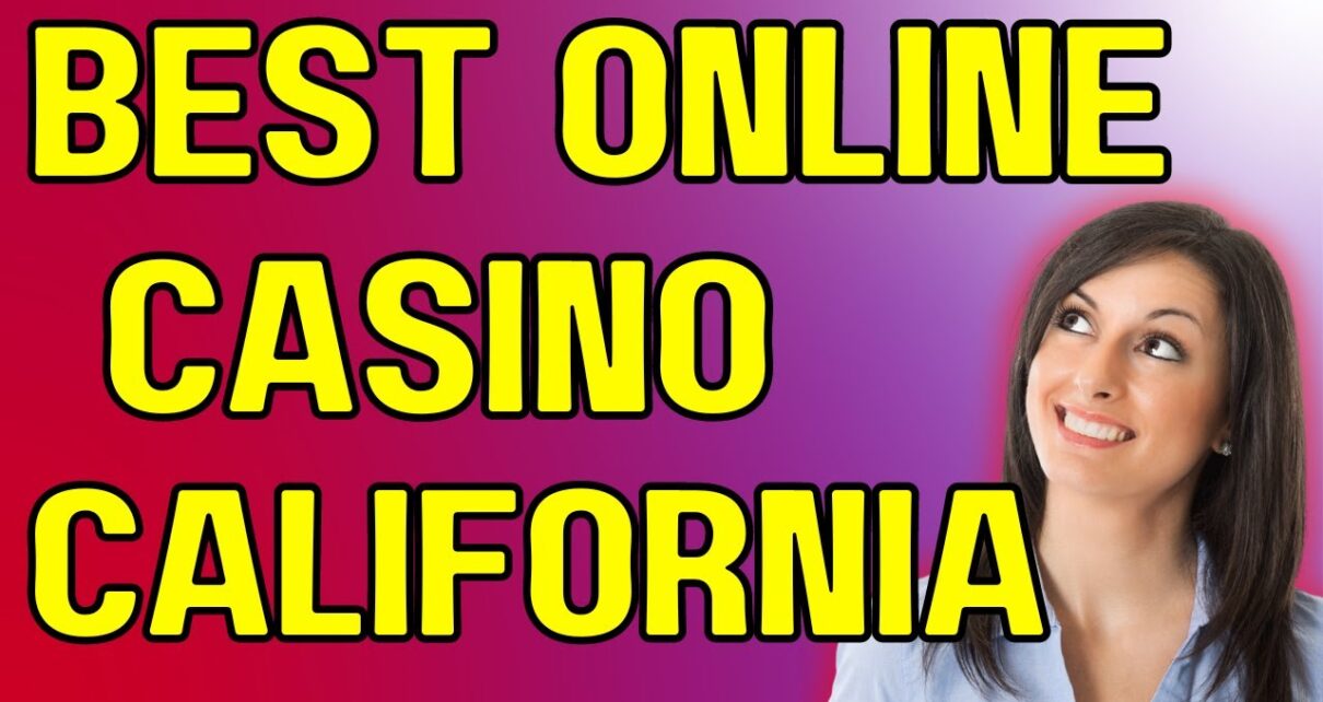 Best Online Casino in California: for existent Money Your Ultimate Guide