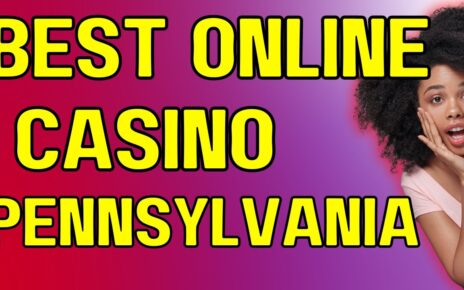 Best Online Casino in Pennsylvania for existent Money: Your Ultimate Guide