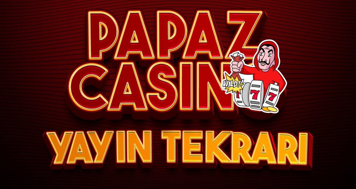 CANLI! Papaz Casino Canlı Slot  – Canlı Casino Yayını – Slot İzle