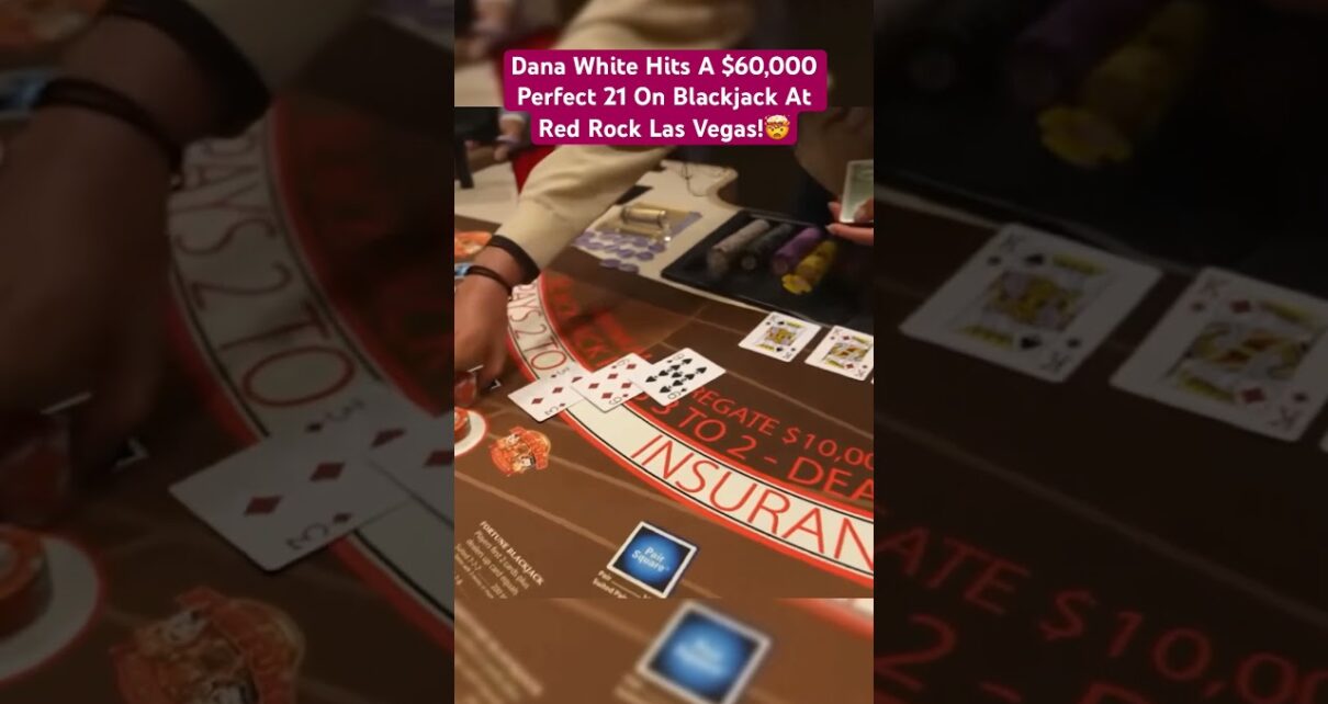 Dana White Hits A ,000 Perfect 21 On Blackjack At ruddy stone Las Vegas! #danawhite #blackjack #ufc